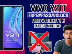 vivo y21t frp unlock without pc 2025 | vivo y21t android 13 update frp bypass vivo y21t frp unlock without pc 2025 | vivo y21t android 13 update frp bypass