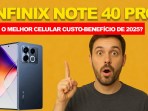 Infinix Note 40 Pro: the cell phone that surprised in 2025! Infinix Note 40 Pro: the cell phone that surprised in 2025!