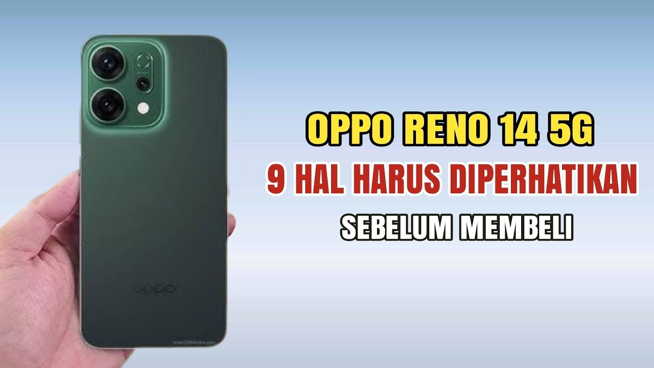 Desain Mewah !! Kelebihan Dan Kekurangan Oppo Reno 14 5G Desain Mewah !! Kelebihan Dan Kekurangan Oppo Reno 14 5G