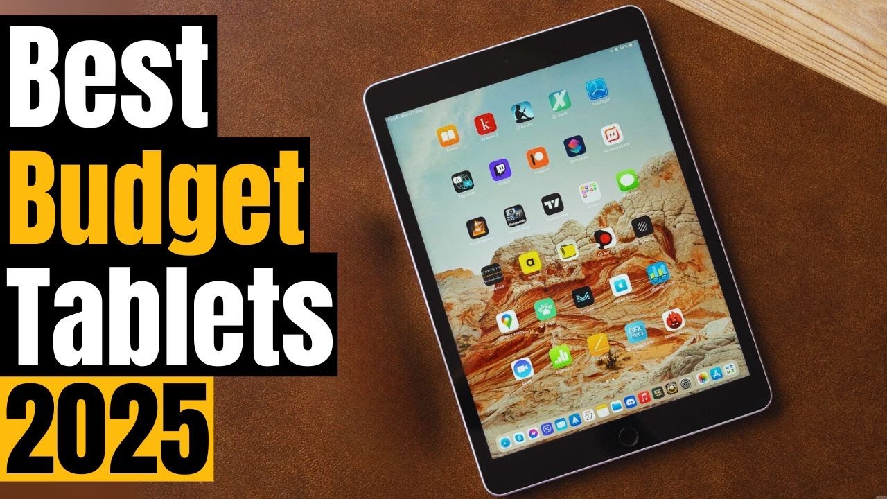 Top 5 Tablet Anggaran Terbaik 2025: Pilihan Terjangkau Teratas yang Perlu Anda Lihat! Top 5 Tablet Anggaran Terbaik 2025: Pilihan Terjangkau Teratas yang Perlu Anda Lihat!