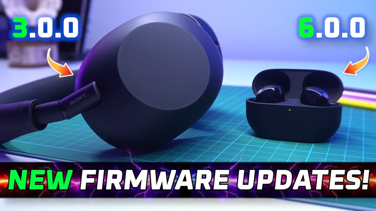 New Firmwares! Sony WH-1000XM6 (3.0.0) and WF-1000XM5 (6.0.0) New Firmwares! Sony WH-1000XM6 (3.0.0) and WF-1000XM5 (6.0.0)