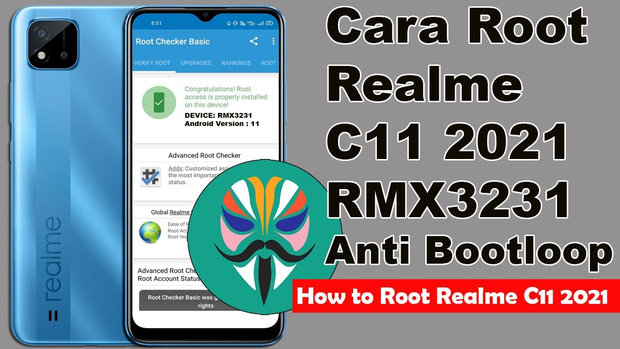 How to Root Realme C11 2021 (RMX3231) Easy & Safe | Magisk Tested 100% Successfully How to Root Realme C11 2021 (RMX3231) Easy & Safe | Magisk Tested 100% Successfully