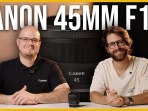 Canon RF 45mm F1.2 STM: All the features of the new 45mm from Canon! Canon RF 45mm F1.2 STM: All the features of the new 45mm from Canon!