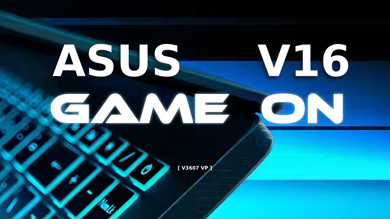 Asus V16 (V3607 VP) #intel | 2025 Asus V16 (V3607 VP) #intel | 2025