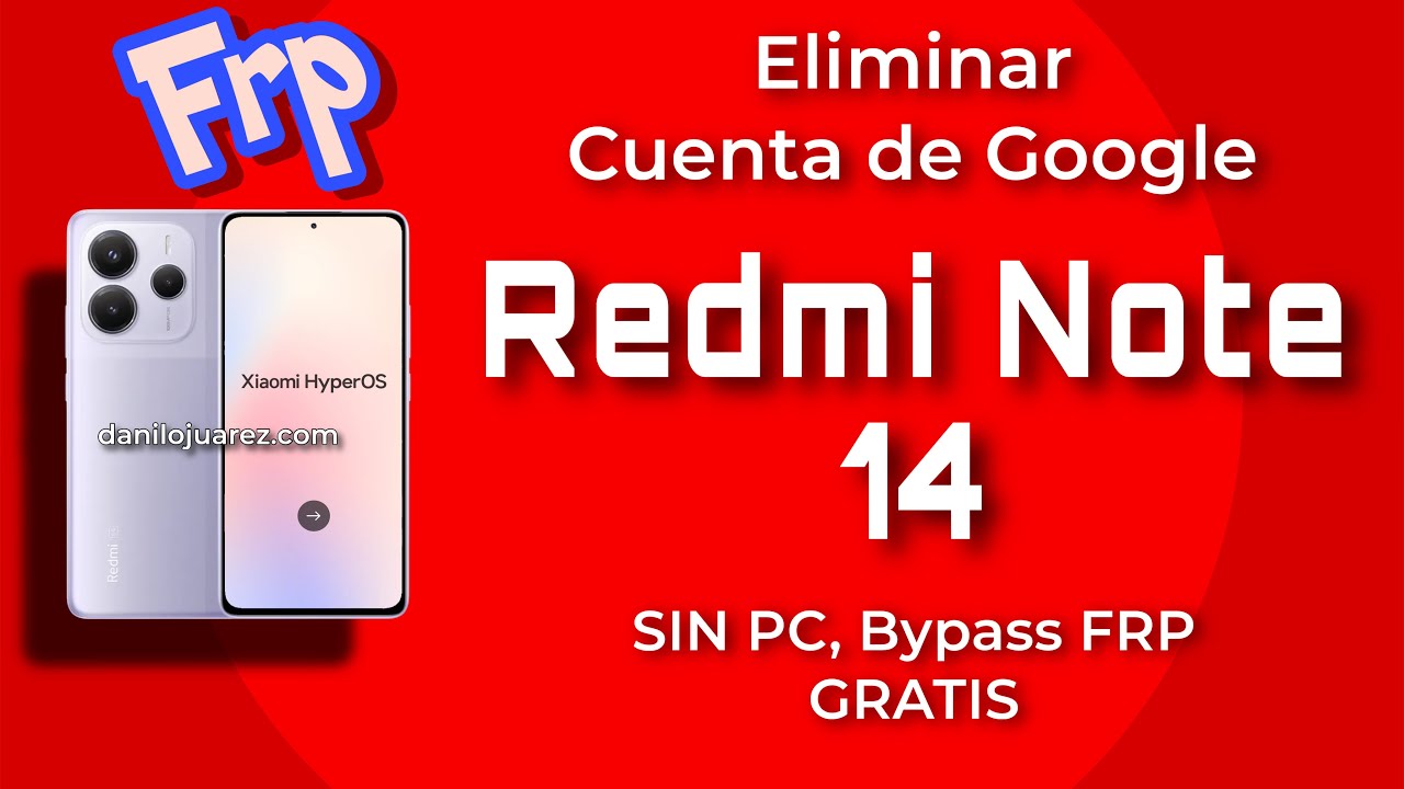 Delete Google Xiaomi Redmi Note 14 | BYPASS FRP WITHOUT PC ANDROID 14 15 Easy and fast Delete Google Xiaomi Redmi Note 14 | BYPASS FRP WITHOUT PC ANDROID 14 15 Easy and fast