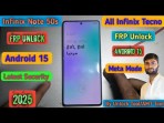 All Infinix Note 50s 5G (X6870) FRP Unlock Android 15 Free || All Infinix FRP Unlock Android 15 Meta All Infinix Note 50s 5G (X6870) FRP Unlock Android 15 Free || All Infinix FRP Unlock Android 15 Meta