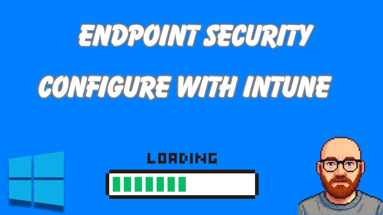 Configure Endpoint Security with Microsoft Intune Configure Endpoint Security with Microsoft Intune