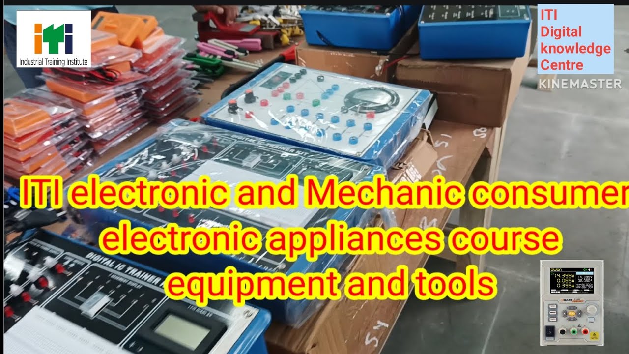 ITI Elektronik dan Mekanik Konsumen Elektronik Peralatan dan Peralatan, Bagian 2 ITI Elektronik dan Mekanik Konsumen Elektronik Peralatan dan Peralatan, Bagian 2