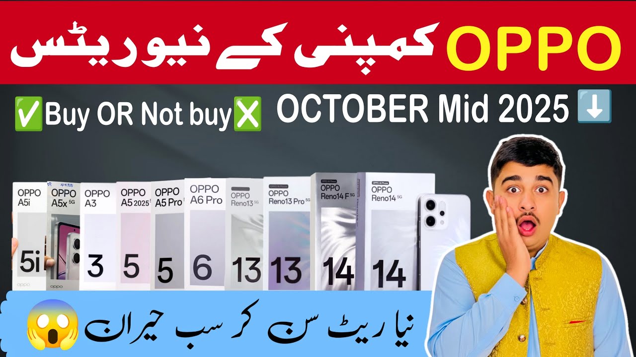 Oppo All Mobiles Price in Pakistan  October Mid 2025 | Latest Oppo Phones Price List & Specs Oppo All Mobiles Price in Pakistan  October Mid 2025 | Latest Oppo Phones Price List & Specs