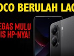 Bocoran Poco X8 Pro, Tanggal Rilis Vivo V60, Dan Desain Samsung Galaxy S26 Ultra! #WIG 203 Bocoran Poco X8 Pro, Tanggal Rilis Vivo V60, Dan Desain Samsung Galaxy S26 Ultra! #WIG 203