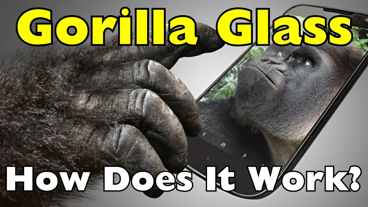 Gorilla Glass: Cara kerjanya di ponsel Anda Gorilla Glass: Cara kerjanya di ponsel Anda