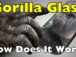 Gorilla Glass: Cara kerjanya di ponsel Anda Gorilla Glass: Cara kerjanya di ponsel Anda