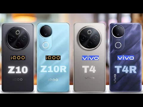 Vivo t4r vs iqoo z10r vs iqoo z10 vs vivo t4 | Apa yang berbeda Vivo t4r vs iqoo z10r vs iqoo z10 vs vivo t4 | Apa yang berbeda