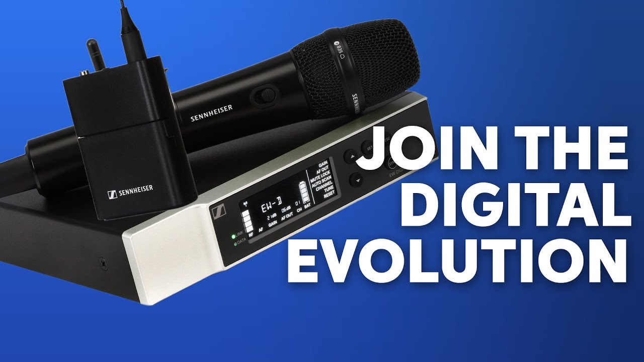 Sennheiser EW-D Digital Wireless Systems Ikhtisar Sennheiser EW-D Digital Wireless Systems Ikhtisar