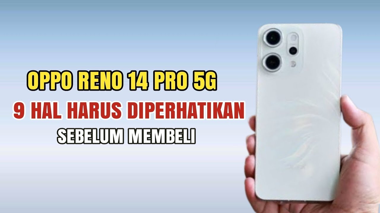 Kamera Menggoda !! Kelebihan Dan Kekurangan Oppo Reno 14 Pro 5G Kamera Menggoda !! Kelebihan Dan Kekurangan Oppo Reno 14 Pro 5G