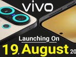 Vivo Mendatang Ponsel Peluncuran pada 19 Agustus 2025 Vivo Mendatang Ponsel Peluncuran pada 19 Agustus 2025