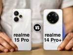 Realme 15 Pro vs Realme 14 Pro Plus Realme 15 Pro vs Realme 14 Pro Plus