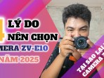 4 Reasons You Should Still Buy Sony ZV-E10 in 2025 (Even though It’s Been Launched for a Long Time) 4 Reasons You Should Still Buy Sony ZV-E10 in 2025 (Even though It’s Been Launched for a Long Time)