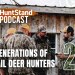 Three Generations of Whitetail Hunters with Josh Honeycutt – #225 Three Generations of Whitetail Hunters with Josh Honeycutt – #225