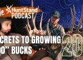 Secrets to Growing 200-Inch Bucks with Cody Butler #209 Secrets to Growing 200-Inch Bucks with Cody Butler #209