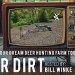 Don’t Buy Your Dream Deer Hunting Farm Too Soon | DEER DIRT with Bill Winke | S3 E3 Don’t Buy Your Dream Deer Hunting Farm Too Soon | DEER DIRT with Bill Winke | S3 E3