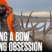 “Anywhere I Can Get a Tag” The Obsession of Bow Hunting Big Bucks w/ Corey Anderson “Anywhere I Can Get a Tag” The Obsession of Bow Hunting Big Bucks w/ Corey Anderson