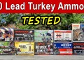 10 Lead Turkey Ammos Tested 10 Lead Turkey Ammos Tested