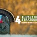TOP FOUR Turkey Hunting Strategies USING the HuntStand APP TOP FOUR Turkey Hunting Strategies USING the HuntStand APP