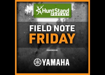#113 – Field Note Friday – The HuntStand Edge Part 1 #113 – Field Note Friday – The HuntStand Edge Part 1