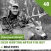 #075 – Brad Rucks – DEER HUNTING AFTER THE RUT #075 – Brad Rucks – DEER HUNTING AFTER THE RUT