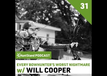 #057 – Will Cooper – Every Bowhunter’s Worst Nightmare #057 – Will Cooper – Every Bowhunter’s Worst Nightmare