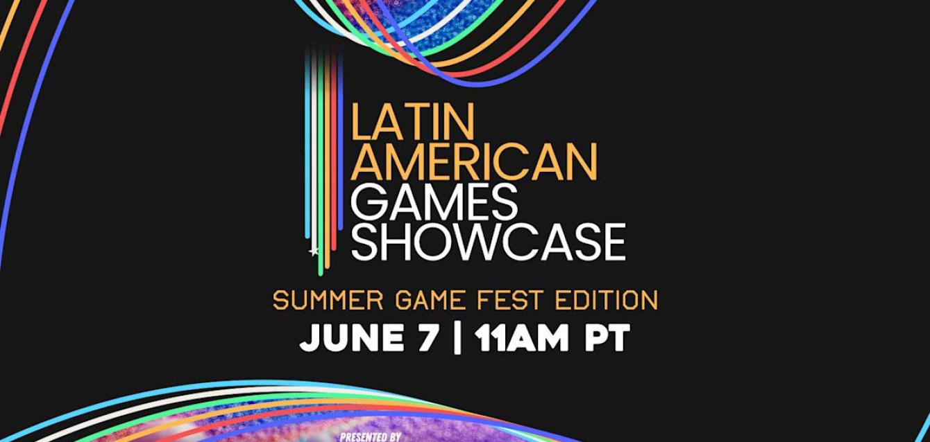 How to watch the Latin American Games Showcase at Summer Game Fest 2025 How to watch the Latin American Games Showcase at Summer Game Fest 2025