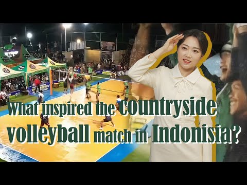 Returned from China, an Indonesian village chief held a rural volleyball tournament Returned from China, an Indonesian village chief held a rural volleyball tournament