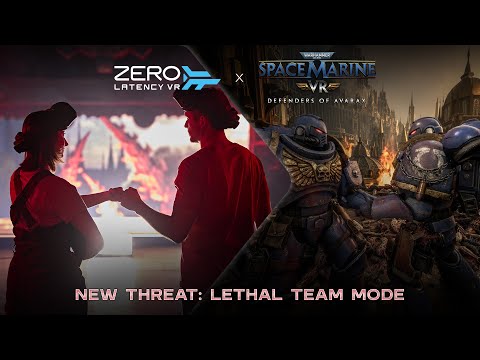 SURVIVE TOGETHER IN A NEW CHALLENGING TEAM EXPERIENCE FROM ZERO LATENCY VR, IN WARHAMMER 40,0000 SPACE MARINE VR – THREAT: LETHAL SURVIVE TOGETHER IN A NEW CHALLENGING TEAM EXPERIENCE FROM ZERO LATENCY VR, IN WARHAMMER 40,0000 SPACE MARINE VR – THREAT: LETHAL