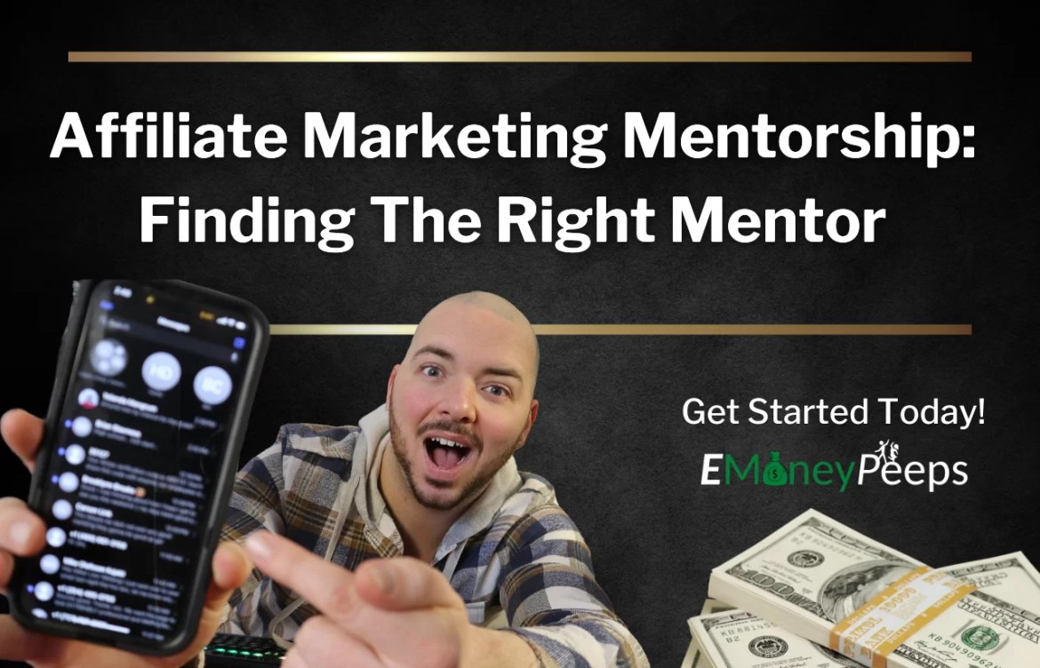Affiliate Marketing Mentorship: How To Choose The Right Mentor Affiliate Marketing Mentorship: How To Choose The Right Mentor