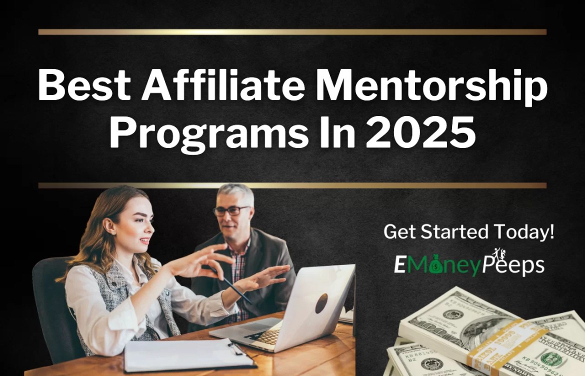 Best Affiliate Mentorship Programs In 2025 Best Affiliate Mentorship Programs In 2025