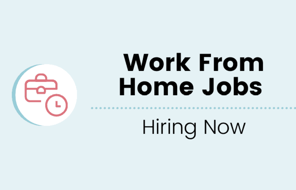 Work From Home Jobs Hiring Now (2025) Work From Home Jobs Hiring Now (2025)