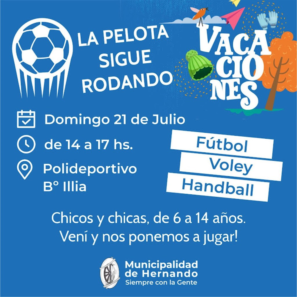 LA PELOTA SIGUE RODANDO EN VACACIONES LA PELOTA SIGUE RODANDO EN VACACIONES