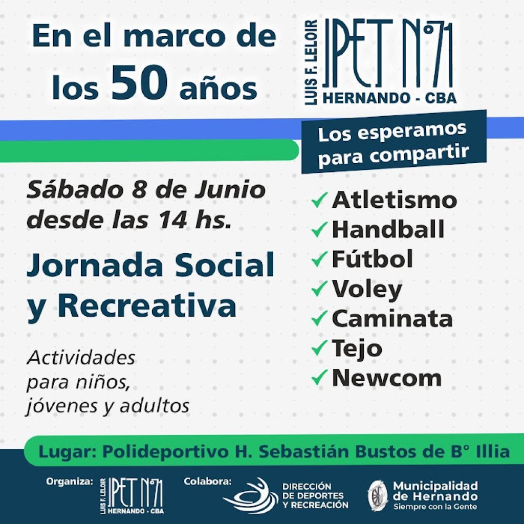 50 AÑOS IPET Nº 71: JORNADA SOCIAL Y RECREATIVA 50 AÑOS IPET Nº 71: JORNADA SOCIAL Y RECREATIVA