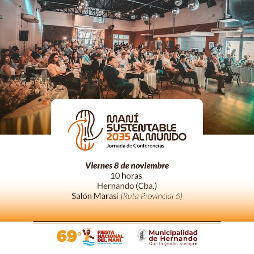 AHORA: MANÍ SUSTENTABLE 2035… AL MUNDO AHORA: MANÍ SUSTENTABLE 2035… AL MUNDO