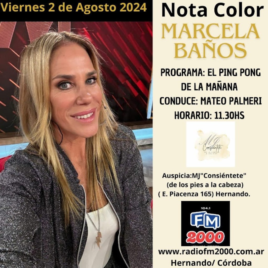 NOTA COLOR: MARCELA BAÑOS NOTA COLOR: MARCELA BAÑOS