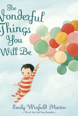 The Wonderful Things You Will Be The Wonderful Things You Will Be