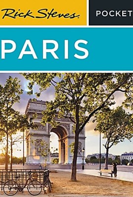 Rick Steves Pocket Paris Rick Steves Pocket Paris