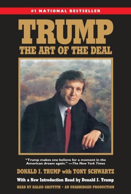 Trump: The Art of the Deal Trump: The Art of the Deal