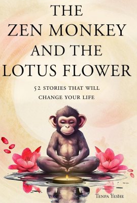 The Zen Monkey and the Lotus Flower: 52 Stories to Relieve Stress, Stop Negative Thoughts, Find Happiness, and Live Your Best Life The Zen Monkey and the Lotus Flower: 52 Stories to Relieve Stress, Stop Negative Thoughts, Find Happiness, and Live Your Best Life