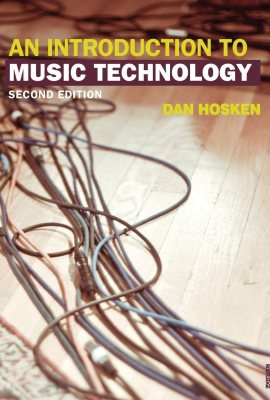 An Introduction to Music Technology An Introduction to Music Technology