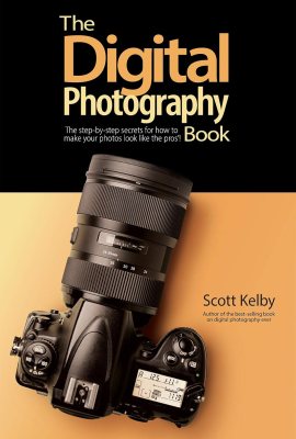 The Digital Photography Book: The step-by-step secrets for how to make your photos look like the pros’! (The Photography Book, 1) The Digital Photography Book: The step-by-step secrets for how to make your photos look like the pros’! (The Photography Book, 1)