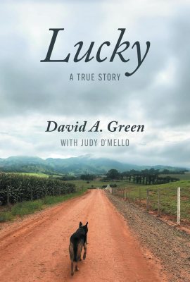 Lucky: A True Story Lucky: A True Story