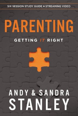 Parenting Bible Study Guide plus Streaming Video: Getting It Right Parenting Bible Study Guide plus Streaming Video: Getting It Right