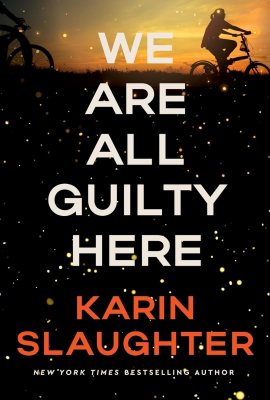 We Are All Guilty Here: A Novel We Are All Guilty Here: A Novel
